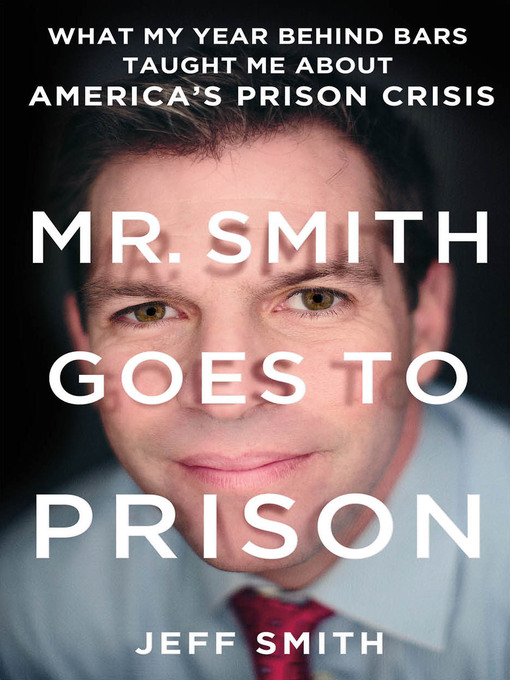 Title details for Mr. Smith Goes to Prison by Jeff Smith - Wait list